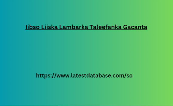 Iibso Liiska Lambarka Taleefanka Gacanta